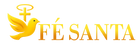 Fé Santa